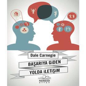 BAŞARIYA GIDEN YOLDA İLETIŞIM - DONNA DALE CARNEGIE