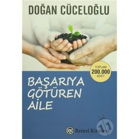 Başarıya Götüren Aile - Doğan Cüceloğlu