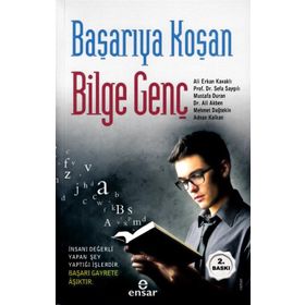 Başarıya Koşan Bilge Genç Ensar Neşriyat Yayınları