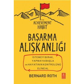 Başarma Alışkanlığı - Bernard Roth