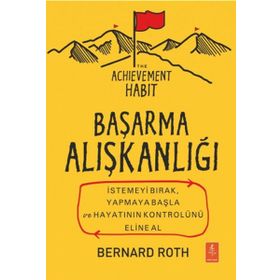 Başarma Alışkanlığı - Bernard Roth