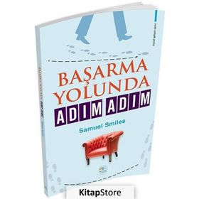 Başarma Yolunda Adım Adım - Samuel Smiles