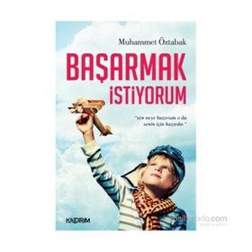 Başarmak İstiyorum - Muhammet Öztabak