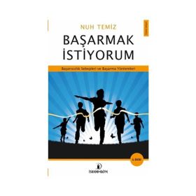 Başarmak İstiyorum - Nuh Temiz