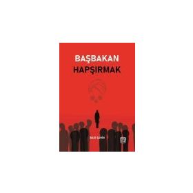 Başbakan Hapşırmak Baki Şahin