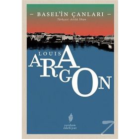 Basel'in Çanları - Louis Aragon