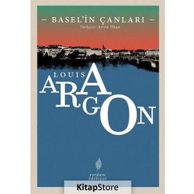 Basel'in Çanları - Louis Aragon