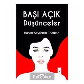 Başı Açık Düşünceler - Hasan Seyfettin