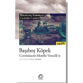 Başıboş Köpek - Commissario Morello Venedik'te - Claudio Caiolo