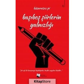 Başıboş Şiirlerin Yalnızlığı - Küsüratsız Pi