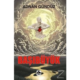 Başıbüyük - Adnan Gündüz