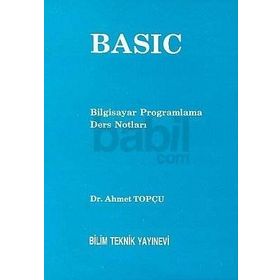 Basic Bilgisayar Programlama Ders Notları - Ahmet Topçu