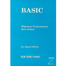 Basic Bilgisayar Programlama Ders Notları - Ahmet Topçu