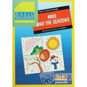 Basic Readers - Mike And The Seasons - Aslıhan Kurtoğlu