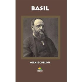 Basil - Wilkie Collins