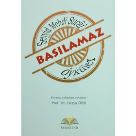 Basılamaz Öyküler - Seyyid Mehdi Şucai