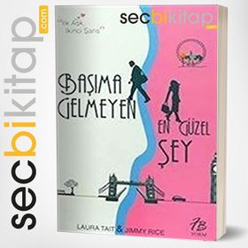 Başıma Gelmeyen En Güzel Şey - Jimmy Rice Laura Tait