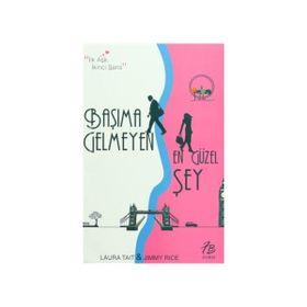 Başıma Gelmeyen En Güzel Şey - Jimmy Rice Laura Tait