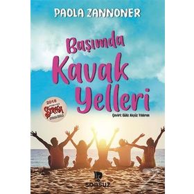 Başımda Kavak Yelleri - Paola Zannoner