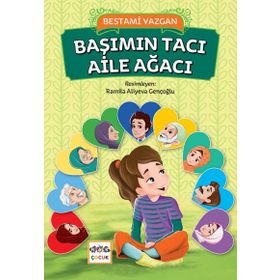 Başımın Tacı Aile Ağacı - Bestami Yazgan