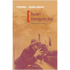 BASIN FOTOĞRAFÇILIĞI - PIERRE-JEAN AMAR