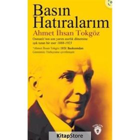 Basın Hatıralarım Ahmet İhsan Tokgöz