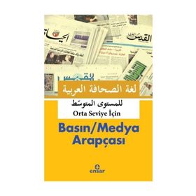 Basın Medya Arapçası Orta Seviye Ensar Neşriyat Yayınları