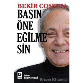 BAŞIN ÖNE EĞİLMESİN - BEKIR COŞKUN