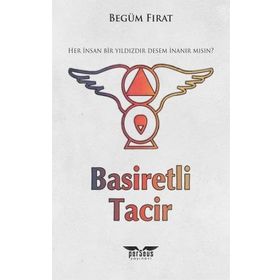 Basiretli Tacir - Begüm Fırat - Perseus Yayınları