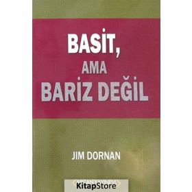 Basit, Ama Bariz Değil - Jim Dornan