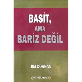 Basit, Ama Bariz Değil - Jim Dornan