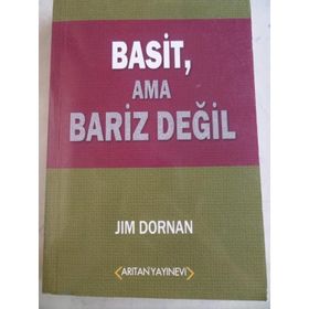 Basit, Ama Bariz Değil - Jim Dornan