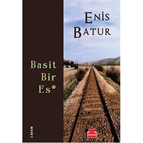 Basit Bir Es - Enis Batur
