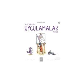 Basit Gereçlerle Uygulamalar Yapmak - Leo'nun İcatlar Dünyası - Kolektif