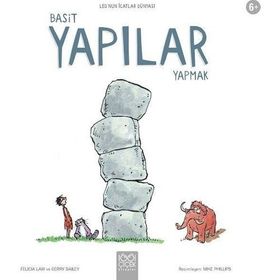 Basit Yapılar Yapmak - Leo'nun İcatlar Dünyası - Kolektif