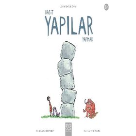 Basit Yapılar Yapmak - Leo'nun İcatlar Dünyası - Kolektif
