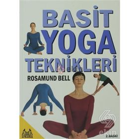 BASIT YOGA TEKNIKLERI - ROSAMUND BELL