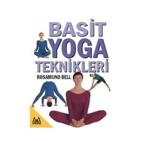 BASIT YOGA TEKNIKLERI - ROSAMUND BELL