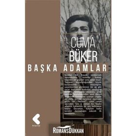 Başka Adamlar - Cuma Büker