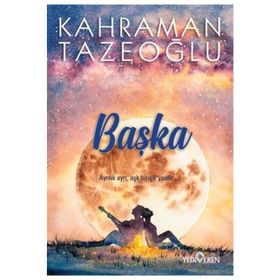 BAŞKA ''AYRILIK AYRI, AŞK BİTİŞİK YAZILIR'' - KAHRAMAN TAZEOĞLU