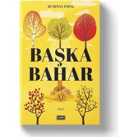 Başka Bahar - Rumeysa Topal