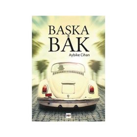 Başka Bak - Aybike Cihan