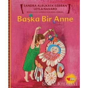 BAŞKA BIR ANNE - LEYLA NAVARO;SANDRA ALBUKREK