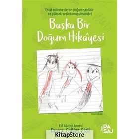 Başka Bir Doğum Hikayesi - Duygu Çağlar Gizli