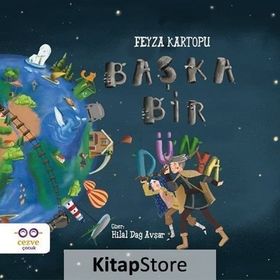 Başka Bir Dünya - Feyza Kartopu
