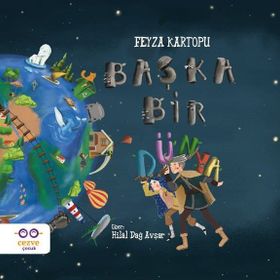 Başka Bir Dünya - Feyza Kartopu