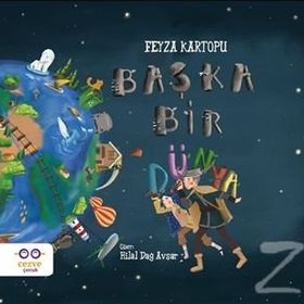 Başka Bir Dünya - Feyza Kartopu