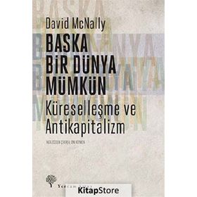 Başka Bir Dünya Mümkün - David McNally