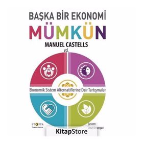 Başka Bir Ekonomi Mümkün - Manuel CastelLS