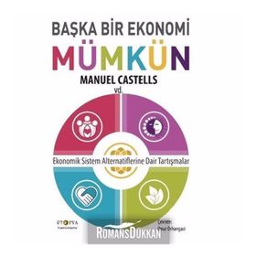 Başka Bir Ekonomi Mümkün - Manuel CastelLS